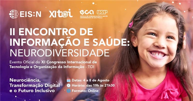 O II EIS:N será um espaço de encontro entre diferentes vozes que compõem o ecossistema da neurodiversidade.